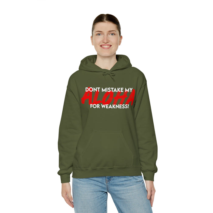 Don't Mistake My Aloha for Weakness Unisex Hoodie - Hoodie - Leilanis Attic