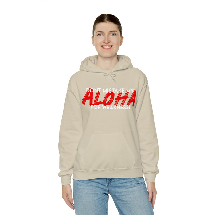 Don't Mistake My Aloha for Weakness Unisex Hoodie - Hoodie - Leilanis Attic