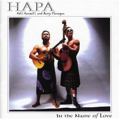 Hapa "In The Name Of Love" CD - CD - Leilanis Attic