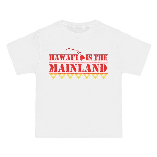 "Hawaii is the Mainland" T-Shirt - T-Shirt - Leilanis Attic