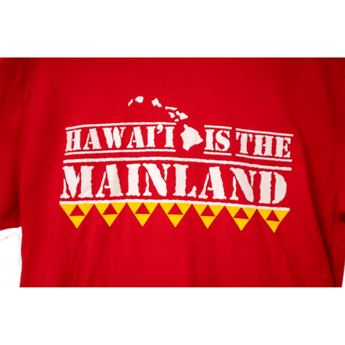 "Hawaii is the Mainland" T - shirt - T - Shirt - Mens - Leilanis Attic