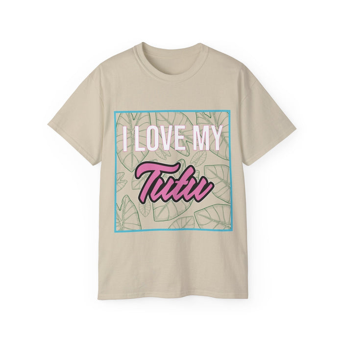 I Love My Tutu - Unisex T - shirt - T - Shirt - Leilanis Attic