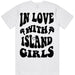 "Island Girls" T-Shirt - T-Shirt - Mens - Leilanis Attic