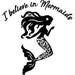 Laser Engraved I Believe in Mermaids Flask - Flask - Leilanis Attic