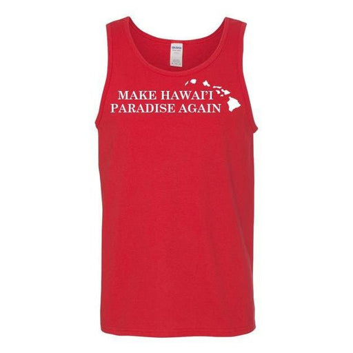 "Make Hawaii Paradise Again" Tank Top - T - Shirt - Mens - Leilanis Attic