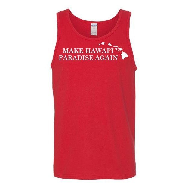 "Make Hawaii Paradise Again" Tank Top - Tank - Mens - Leilanis Attic