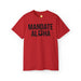 Mandate Aloha T-shirt - Unisex - T-Shirt - Mens - Leilanis Attic