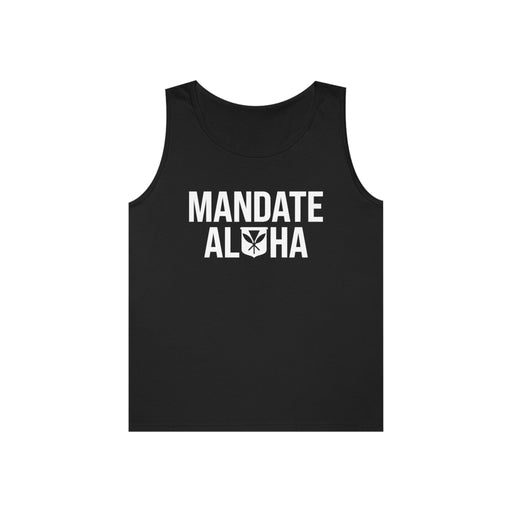 Mandate Aloha Tank Top Unisex - Tank Top - Leilanis Attic