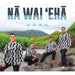 Na Wai 'Eha CD - CD - Leilanis Attic