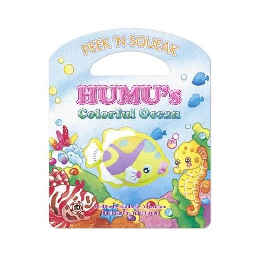 "Peek 'n Squeak Humu's Colorful Ocean" Children's Book (Hardcover) - Book - Leilanis Attic