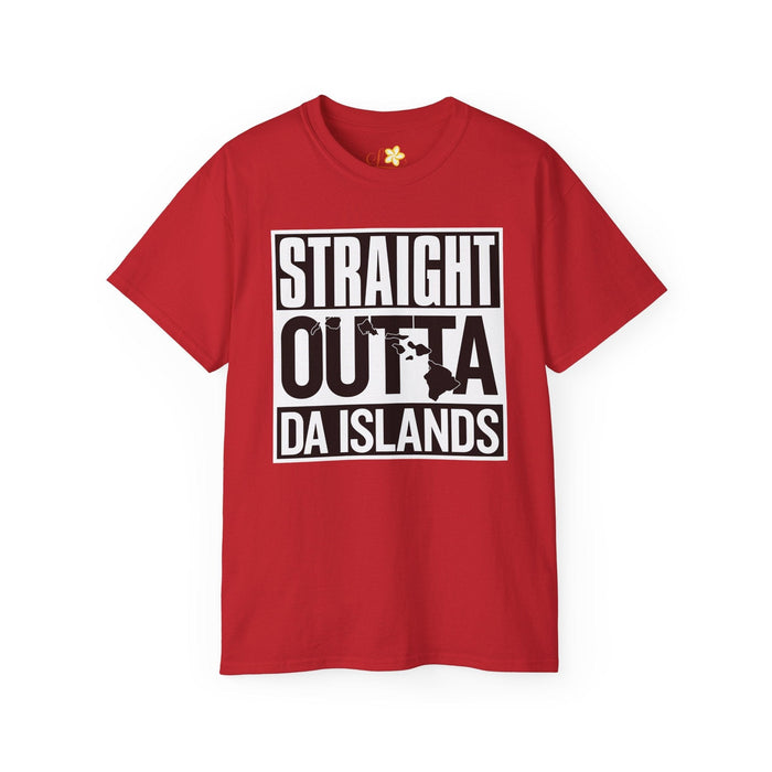 Straight Outta Da Islands T - Shirt - Unisex - T - Shirt - Unisex - Leilanis Attic