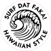 Surf Dat Faka Sticker - sticker - Leilanis Attic