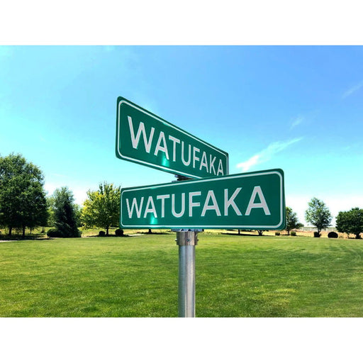 "WATUFAKA" Street Sign - Street Sign - Leilanis Attic