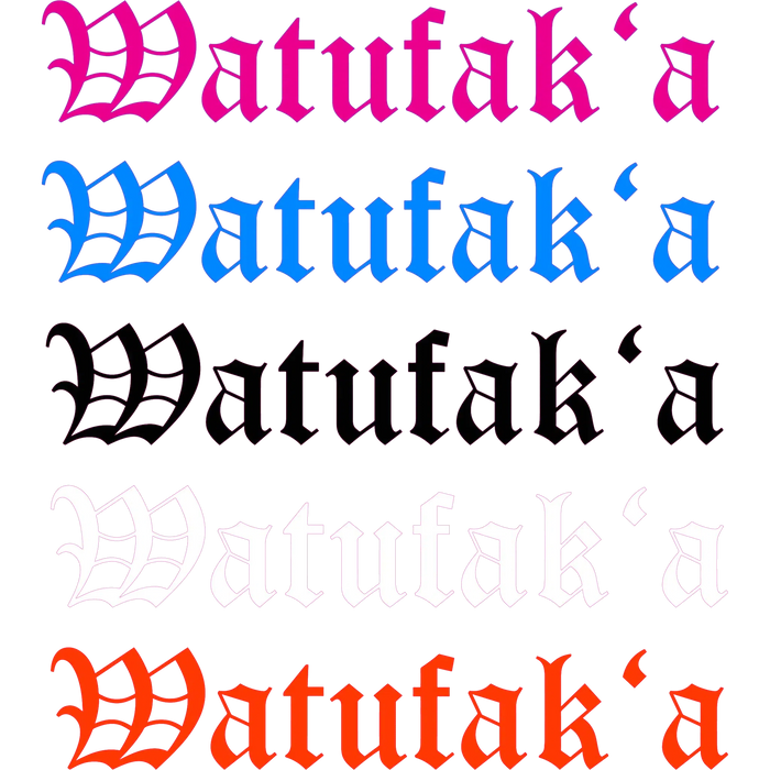 Watufaka Old English Sticker - sticker - Leilanis Attic